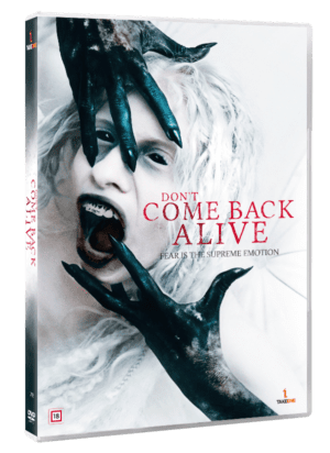 Don't come back alive