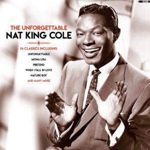 Nat King Cole - Unforgettable