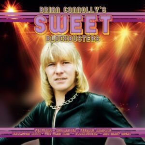 Brian Connolly's Sweet - Blockbusters