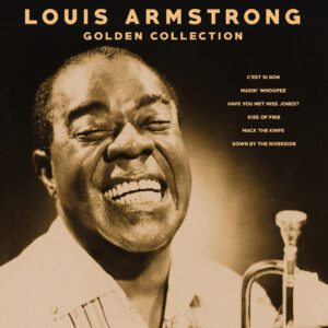 Louis Armstrong - Golden Collection