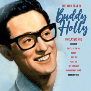 The Very Best Of Buddy Holly - 20 Classic Hits