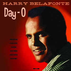 Harry Belafonte, Day-O