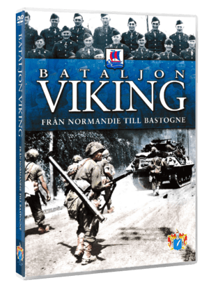 Bataljon Viking - Från Normandie till Bastonge